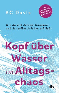 Cover Kopf über Wasser im Alltagschaos