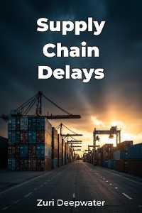 Cover Supply Chain Delays