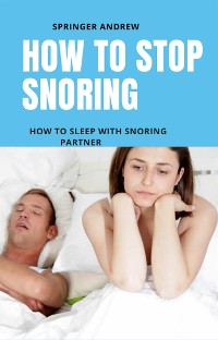 Cover How to stop snoring