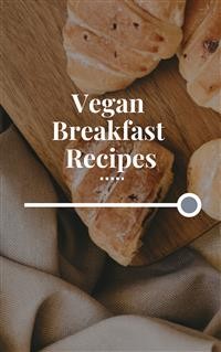 Cover Vegan Breakfast Recipes