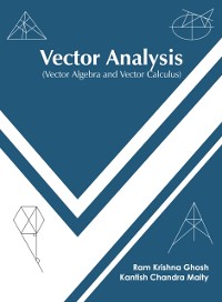 Cover Vector Analysis (Vector Algebra and Vector Calculus)