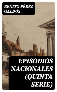 Cover Episodios nacionales (Quinta serie)
