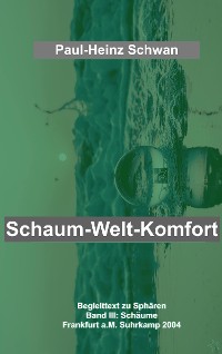 Cover Schaum-Welt-Komfort