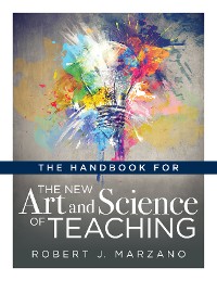 Cover Handbook for the New Art and Science of Teaching