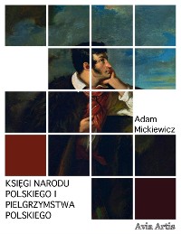 Cover Księgi narodu polskiego i pielgrzymstwa polskiego