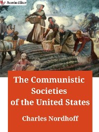 Cover The Communistic Societies of the United States