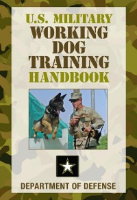Cover U.S. Military Working Dog Training Handbook
