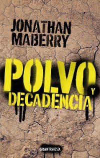 Cover Polvo y decadencia