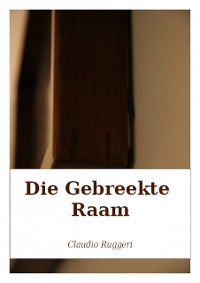 Cover Die Gebreekte Raam