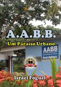 Cover A.a.b.b: Um Paraíso Urbano