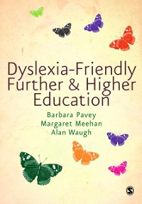Cover Dyslexia-Friendly Further and Higher Education