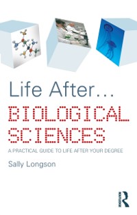 Cover Life After...Biological Sciences