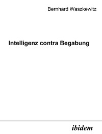 Cover Intelligenz contra Begabung