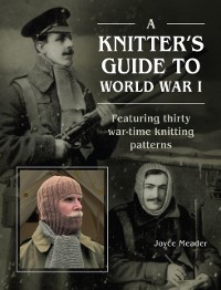 Cover Knitter's Guide to World War 1