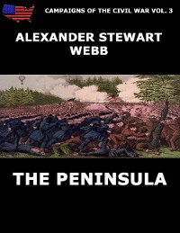 Cover Campaigns Of The Civil War Vol. 3 - The Peninsula