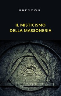 Cover Il misticismo della massoneria (tradotto)