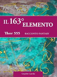 Cover Il 163° elemento