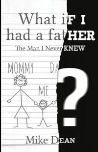 Cover What If I Had A Father?