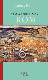 Cover Welt der Renaissance: Rom