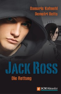 Cover Jack Ross – Die Rettung