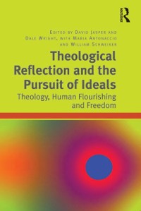 Cover Theological Reflection and the Pursuit of Ideals