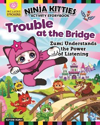 Cover Ninja Kitties Trouble at the Bridge Activity Storybook