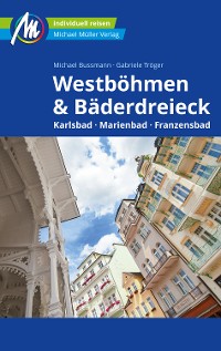 Cover Westböhmen & Bäderdreieck Reiseführer Michael Müller Verlag