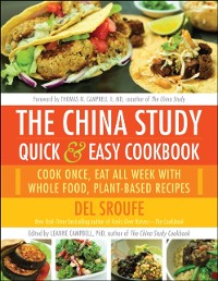 Cover China Study Quick & Easy Cookbook