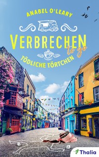 Cover Verbrechen to go - Tödliche Törtchen