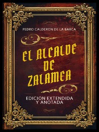 Cover El Alcalde De Zalamea - Edicion Extendida Y Anotada