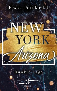 Cover New York – Arizona: Dunkle Tage