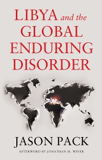 Cover Libya and the Global Enduring Disorder