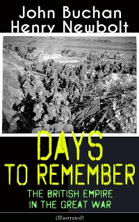Cover Days to Remember: The British Empire in the Great War (Illustrated)