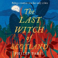 Cover The Last Witch of Scotland