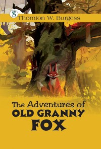 Cover The Adventures of Old Granny Fox