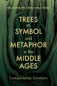 Cover Trees as Symbol and Metaphor in the Middle Ages