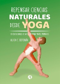 Cover Repensar ciencias naturales desde yoga