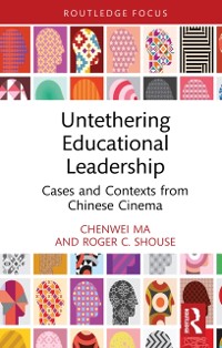 Cover Untethering Educational Leadership