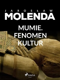 Cover Mumie. Fenomen kultur