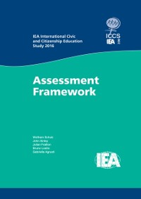 Cover IEA International Civic and Citizenship Education Study 2016 Assessment Framework