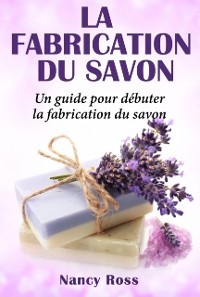 Cover La fabrication du savon