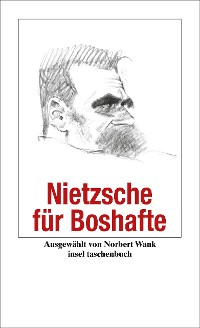 Cover Nietzsche für Boshafte