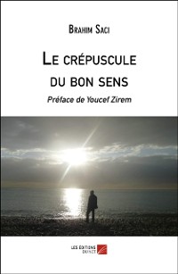 Cover Le crepuscule du bon sens