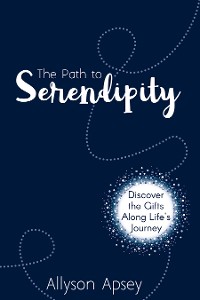 Cover The Path to Serendipity