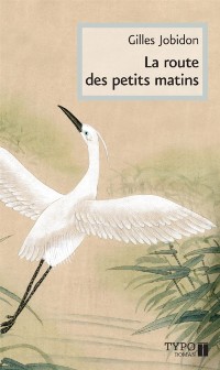 Cover La route des petits matins