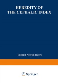 Cover Heredity of the Cephalic Index