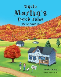 Cover Uncle Martin's Porch Tales