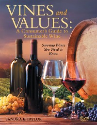 Cover Vines and Values: A Consumer's Guide to Sustainable Wine