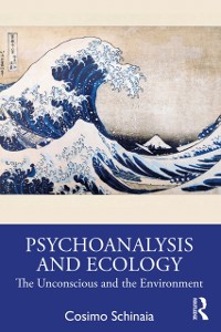Cover Psychoanalysis and Ecology