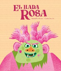 Cover El hada Rosa